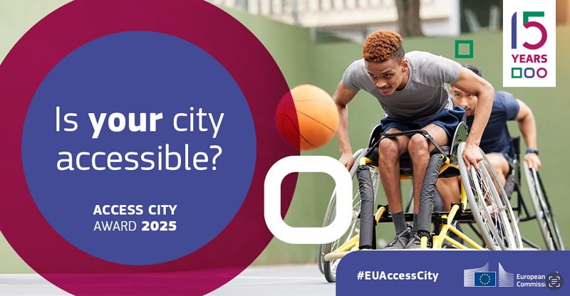 European Commission Access City Award 2025 | Up to €350,000 in prizes