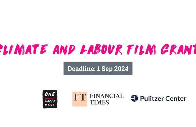 One World Media Climate & Labour Film Grant 2024 | Up to £20k funding